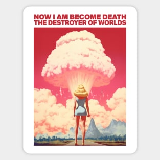 I am become death | Barbenheimer Sticker